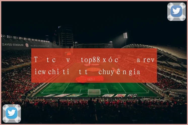 Tất cả về top88 xóc đĩa review chi tiết từ chuyên gia